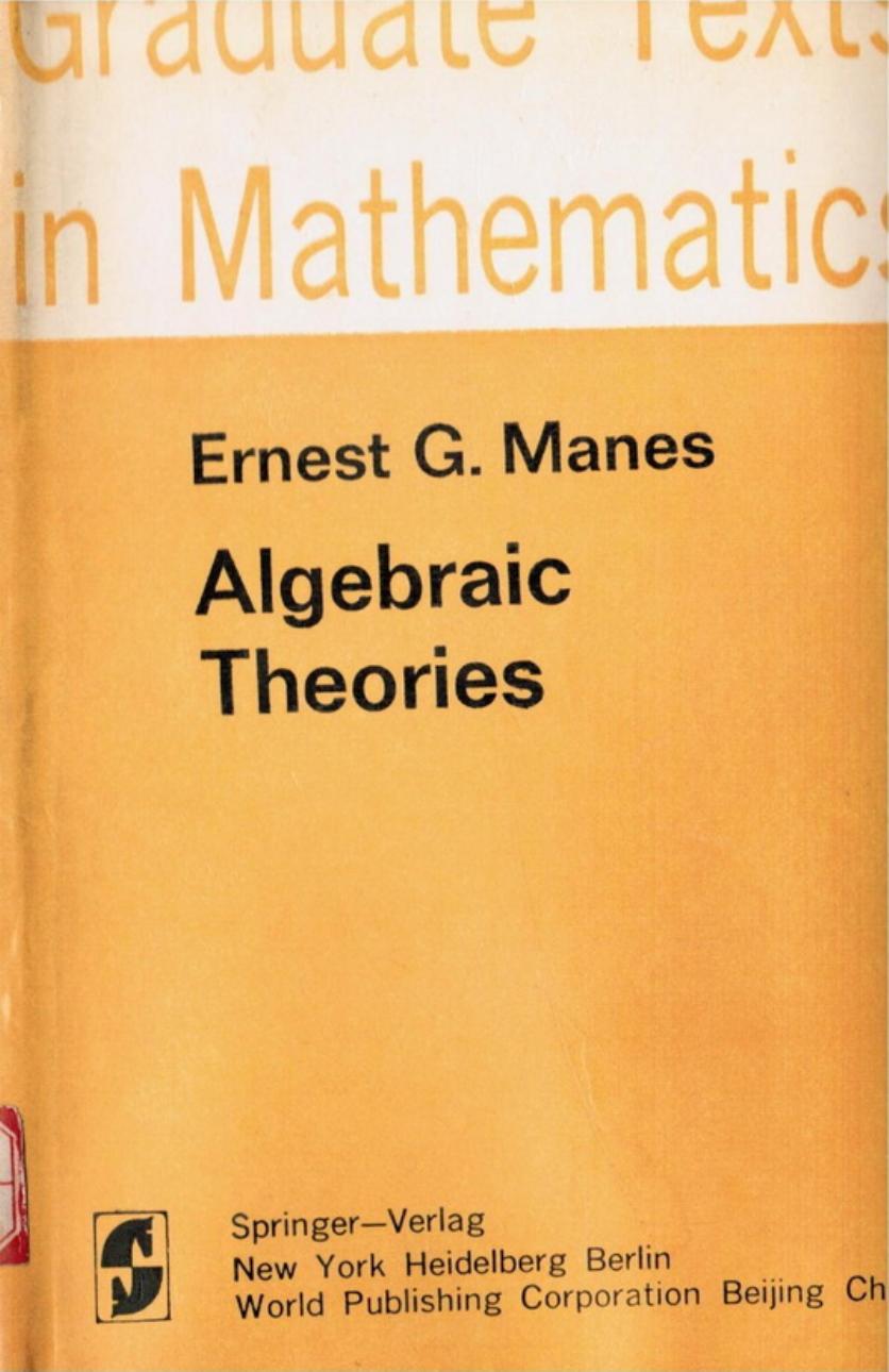 Algebraic Theories by EG Manes