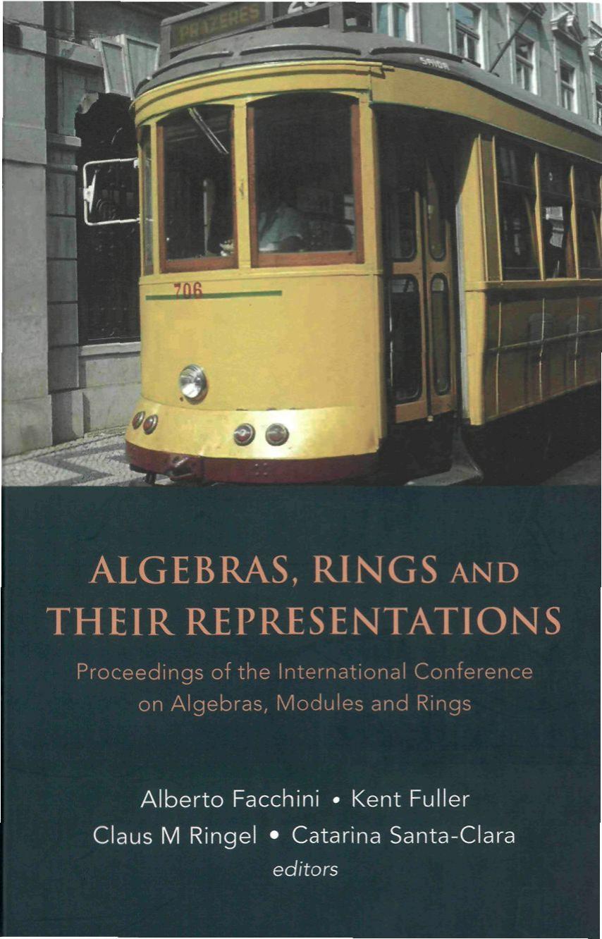 Algebras, Rings and Their Representations: Proceedings of the International Conference Lisbon by Catarina Santa-Clara Alberto Facchini Kent R. Fuller Claus Michael Ringel