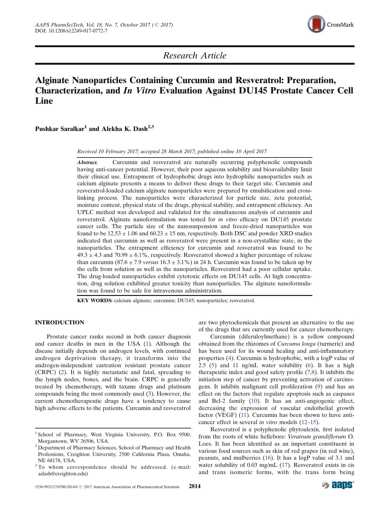 Alginate Nanoparticles Containing Curcumin and Resveratrol: Preparation, Characterization, and In Vitro Evaluation Against DU145 Prostate Cancer Cell Line by Pushkar Saralkar & Alekha K. Dash