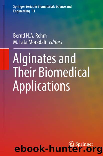 Alginates and Their Biomedical Applications by Bernd H.A. Rehm & M. Fata Moradali