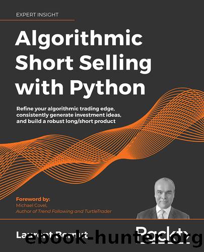Algorithmic Short Selling with Python by Laurent Bernut
