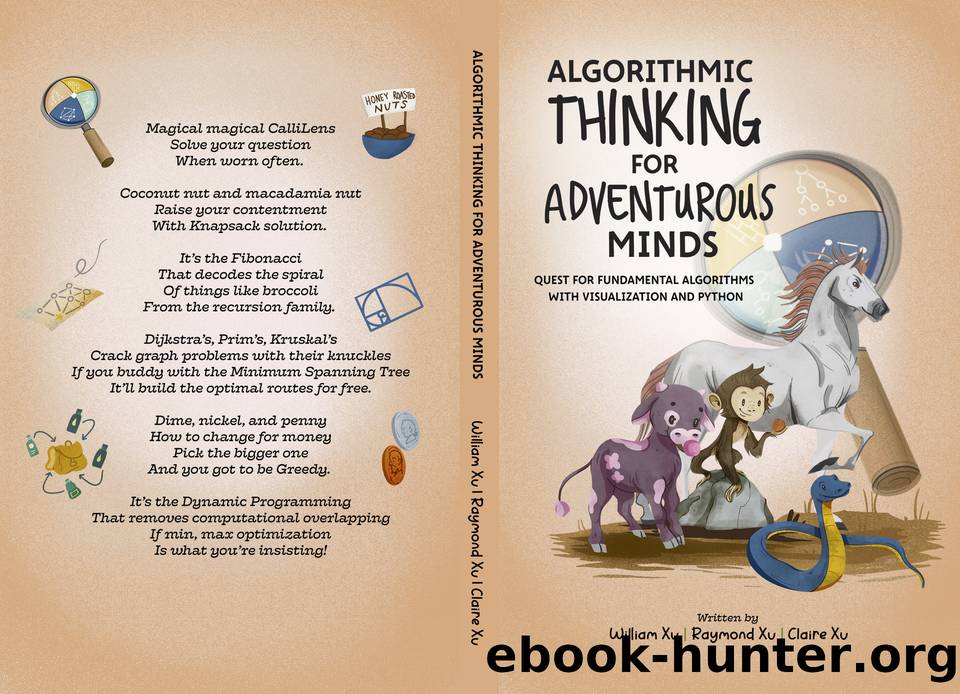 Algorithmic Thinking for Adventurous Minds: Quest for Fundamental Algorithms with Visualization and Python by Xu Claire & Xu Raymond & Xu William