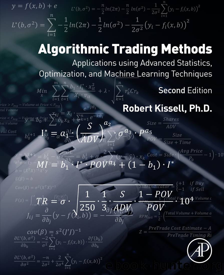 Algorithmic Trading Methods by Kissell Robert;