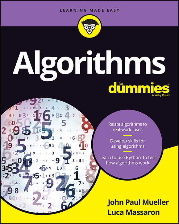 Algorithms For Dummies (For Dummies (Computer/Tech)) by Mueller John Paul & Massaron Luca