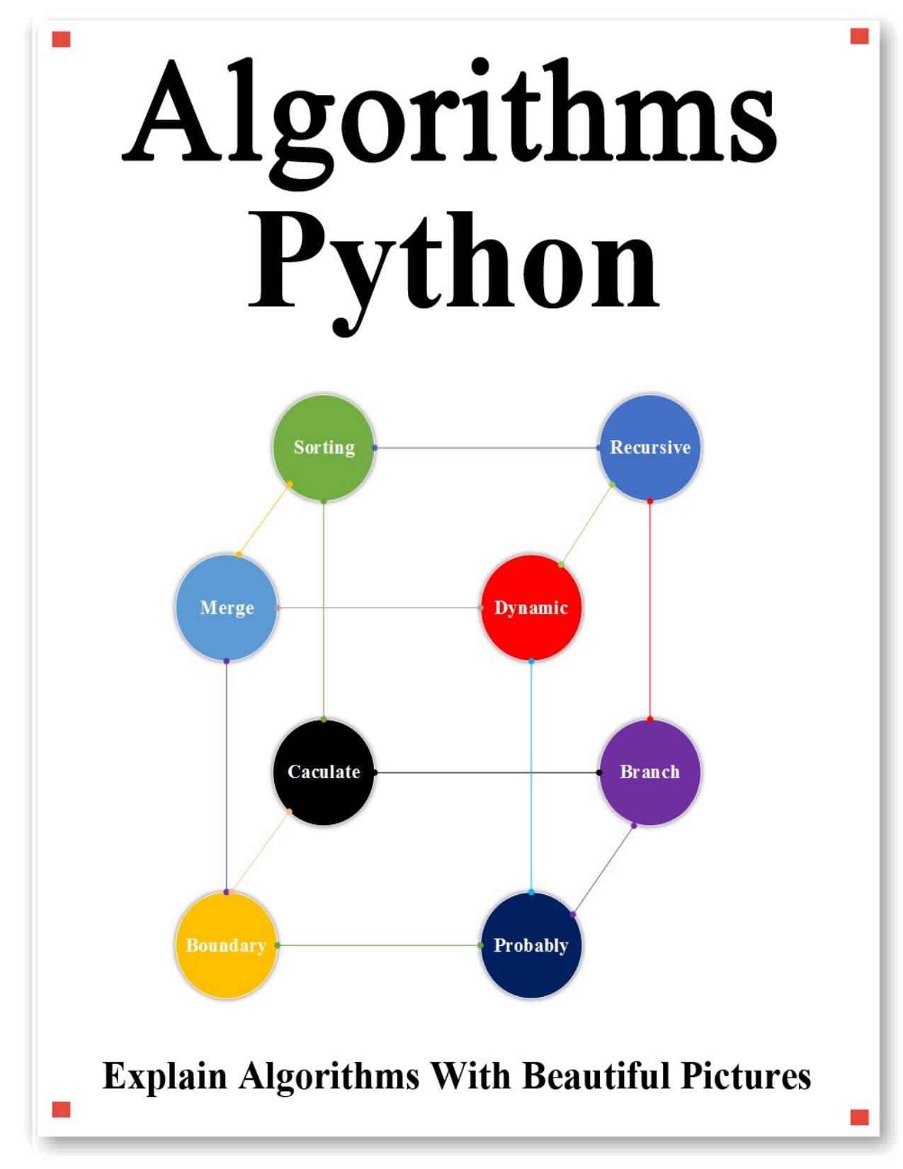 Algorithms Python: Explains Algorithms with Beautiful Pictures Learn it Easy Better and Well by hu yang