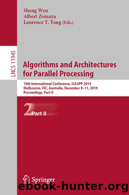 Algorithms and Architectures for Parallel Processing by Unknown