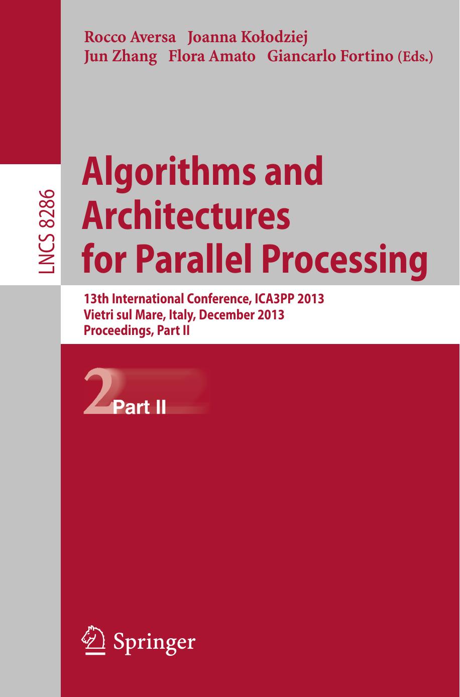 Algorithms and Architectures for Parallel Processing, Part II by Unknow