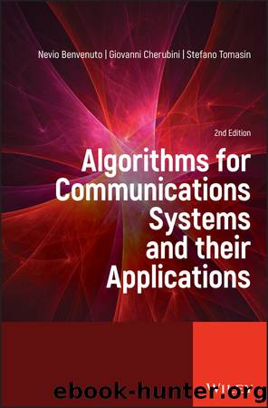 Algorithms for Communications Systems and their Applications by unknow