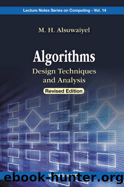 Algorithms:Design Techniques and Analysis(Revised Edition) by M H Alsuwaiyel