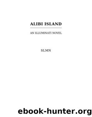 Alibi Island by SLMN