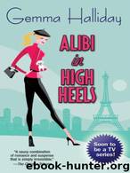 Alibi in High Heels by Gemma Halliday