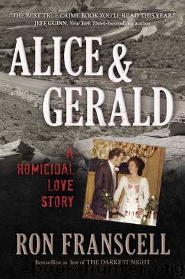 Alice & Gerald by Ron Franscell
