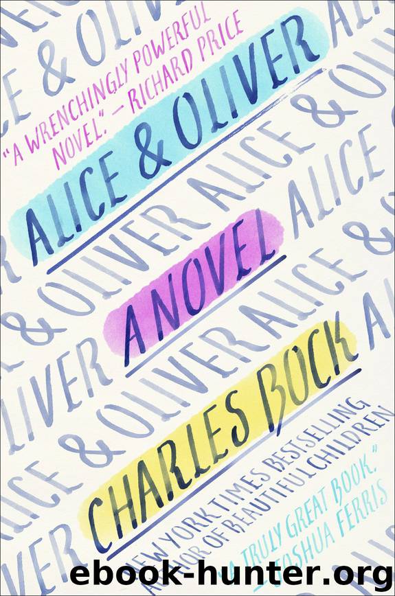 Alice & Oliver by Charles Bock