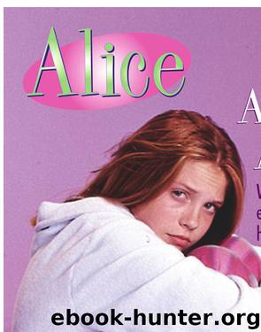 Alice Alone by Phyllis Reynolds Naylor