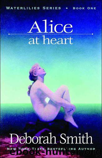 Alice At Heart by Smith Deborah