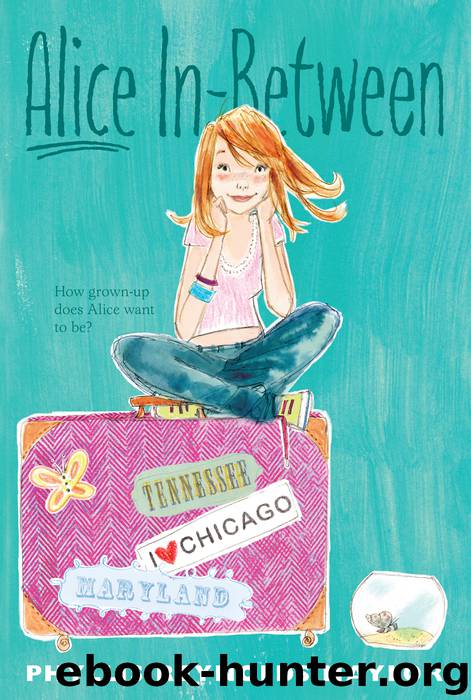 Alice In-Between by Phyllis Reynolds Naylor