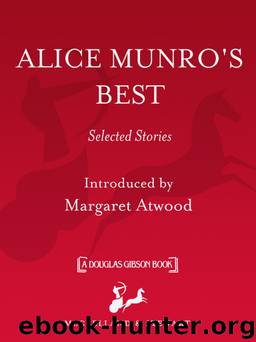 Alice Munro's Best: Selected Stories by Alice Munro