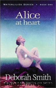 Alice at Heart by Deborah Smith