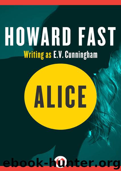 Alice by Howard Fast