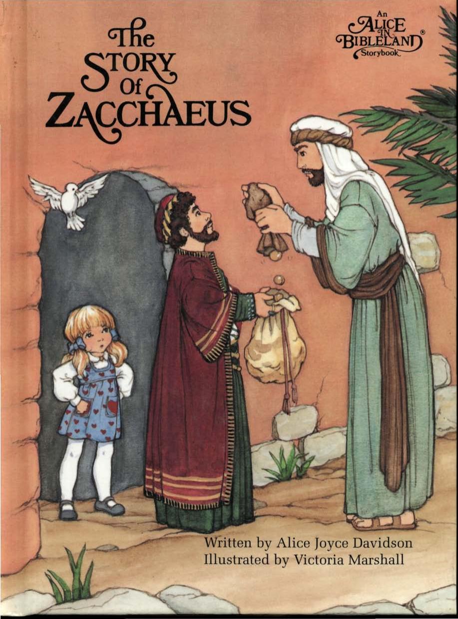 Alice in Bibleland by The Story of Zacchaeus