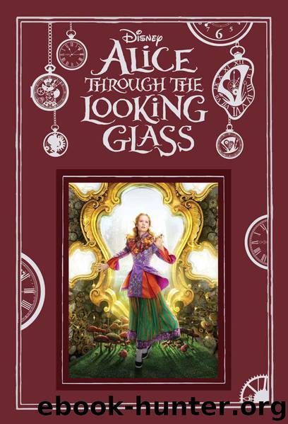 Alice in Wonderland- Through the Looking Glass by Kari Sutherland
