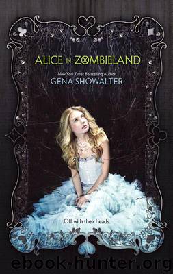 Alice in Zombieland by Gena Showalter