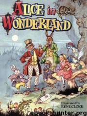 Alice in wonderland by Lewis Carroll