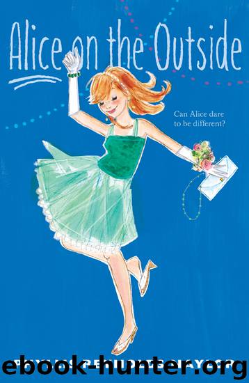 Alice on the Outside by Phyllis Reynolds Naylor