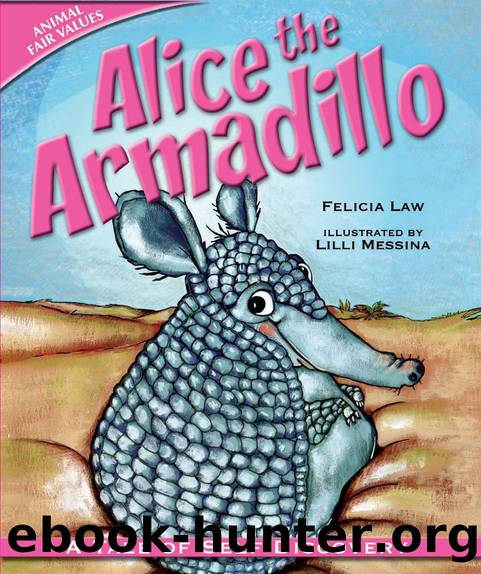 Alice the Armadillo by Felicia Law