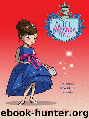 Alice-Miranda at the Palace 11 by Jacqueline Harvey