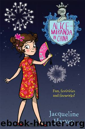 Alice-Miranda in China by Jacqueline Harvey