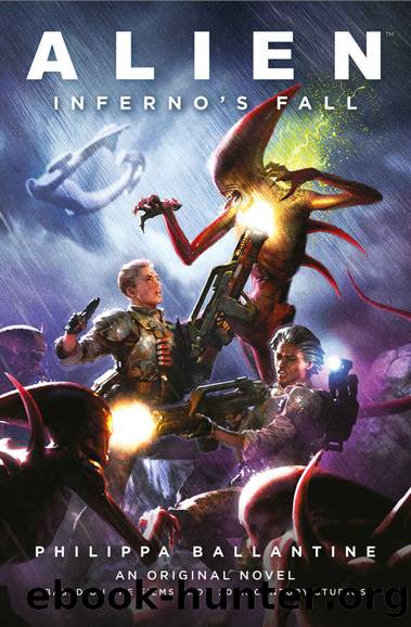 Alien - Inferno's Fall by Philippa Ballantine & Clara Carija