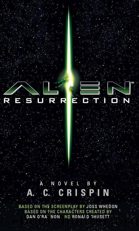Alien 04: Alien Resurrection by A.C. Crispin