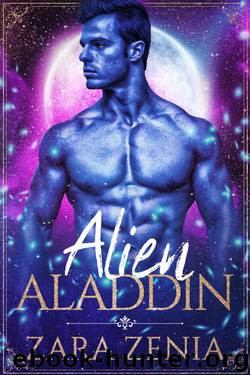 Alien Aladdin by Zara Zenia
