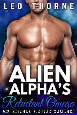 Alien Alpha's Reluctant Omega: MM Gay Mpreg Science Fiction Romance (Zatan Warriors Book 3) by Leo Thorne