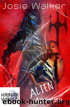 Alien Appetite_A Hot Alien SciFi Romance by Josie Walker