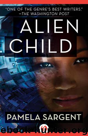Alien Child by Pamela Sargent