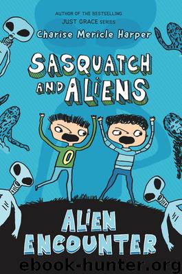 Alien Encounter by Charise Mericle Harper
