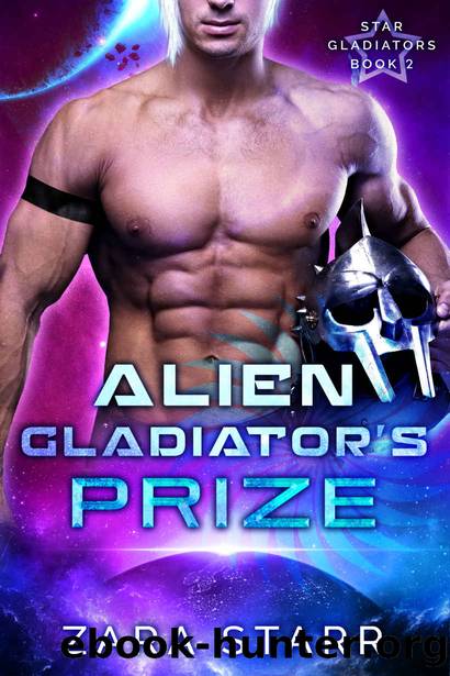Alien Gladiator's Prize by Zara Starr