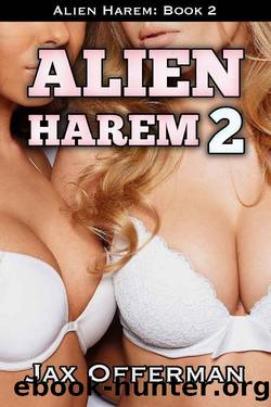 Alien Harem 2 by Jax Offerman