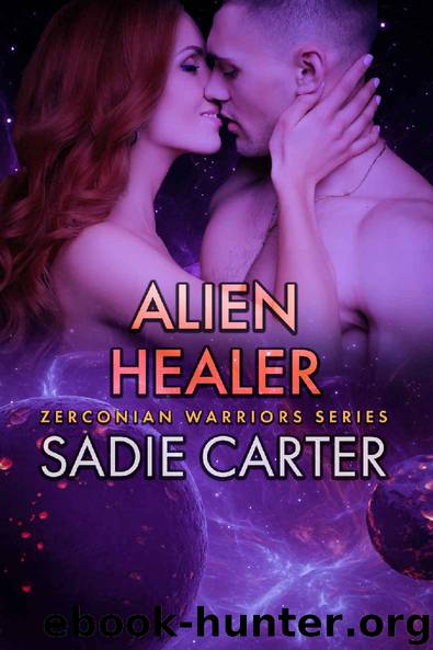 Alien Healer (Zerconian Warriors Book 15) by Sadie Carter