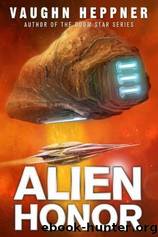 Alien Honor by Heppner Vaughn