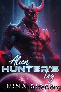 Alien Hunter's Toy: A SciFi Romance by Nina Siren