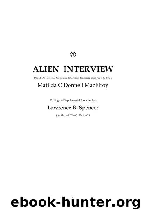 Alien Interview by Matilda O'Donnell MacElroy