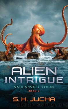 Alien Intrigue by S. H. Jucha