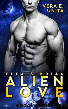 Alien Love- Ella & Krian by Vera Elle Unita