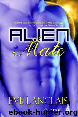 Alien Mate - 01 Alien Mate by Eve Langlais