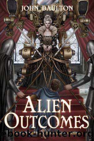 Alien Outcomes by John Daulton