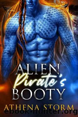 Alien Pirate's Booty: A SciFi Romance (Kiphian Pirates Book 1) by Athena Storm