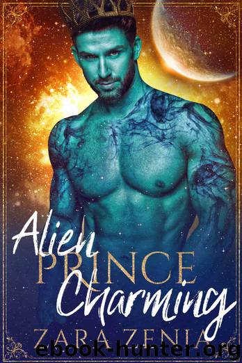 Alien Prince Charming: A Sci-Fi Alien Fairy Tale Romance (Trilyn Alien Fairy Tales Book 1) by Zara Zenia